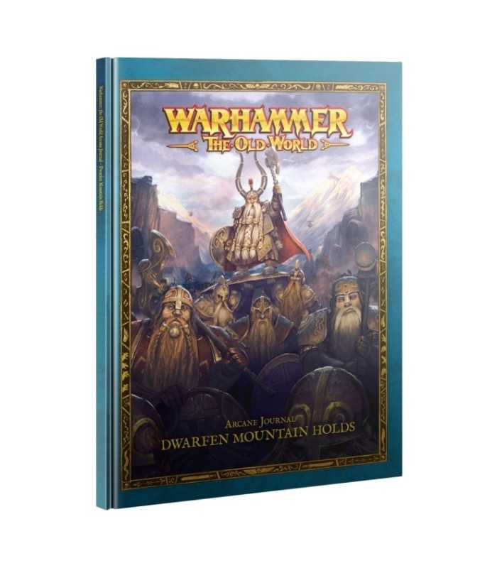 ARCANE JOURNAL: DWARFEN MOUNTAIN HOLDS