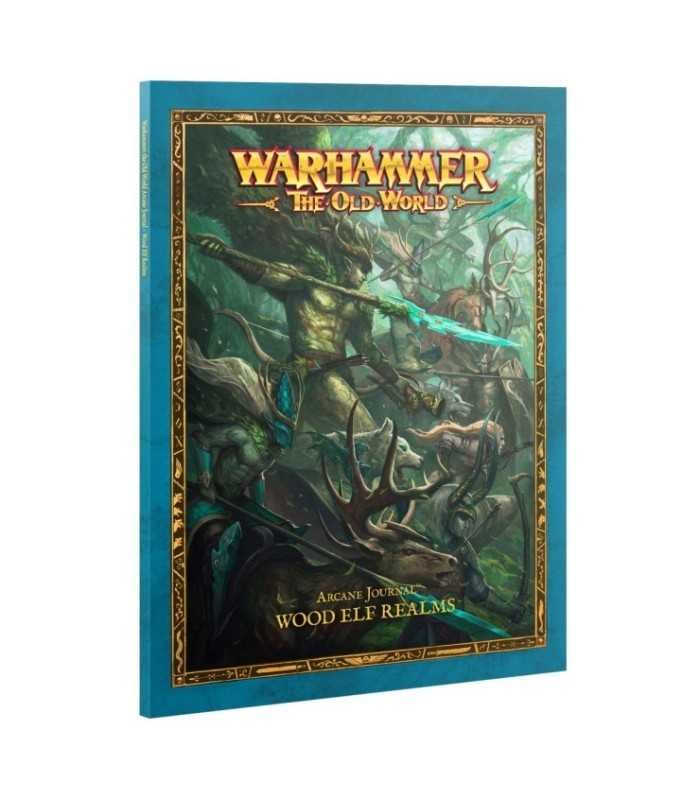 ARCANE JOURNAL: WOOD ELF REALMS